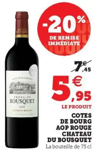 U Express Cotes de Bourg AOP Rouge Chateau offre