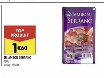 Leader Price Jambon Serrano offre