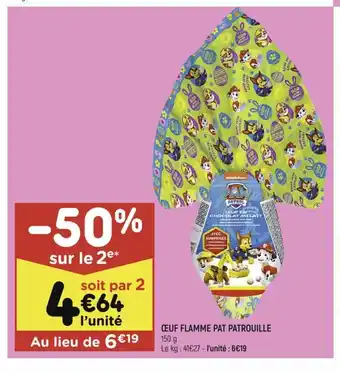 Œuf Flamme Pat Patrouille