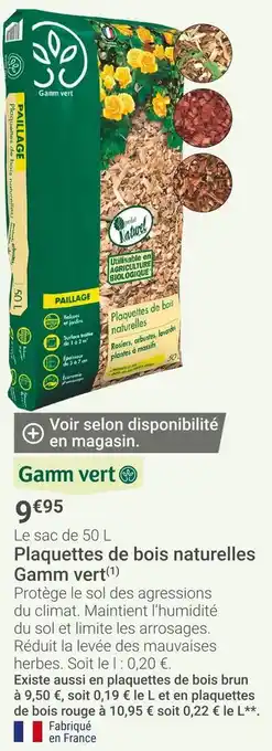 Gamm vert Gamm vert plaquettes de bois naturelles offre