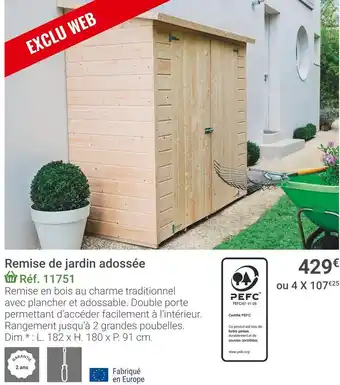 Gamm vert Remise de jardin adossée offre