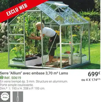 Gamm vert Serre ''allium'' avec embase 3,70 m2 lams offre