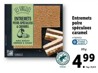 Lidl Entremets poire spéculoos caramel offre