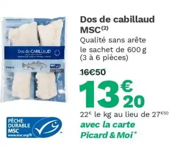 Picard Dos de cabillaud MSC offre