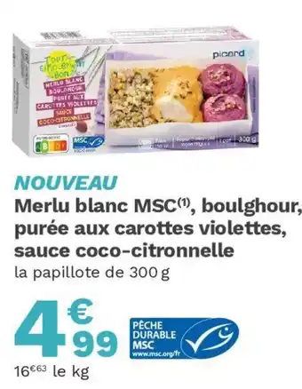 Picard Merlu blanc MSC offre