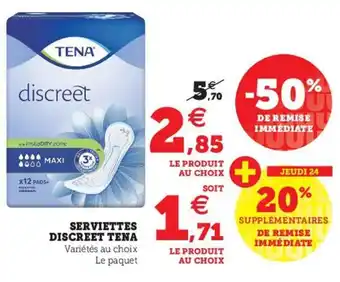 Super U Serviettes discreet tena offre