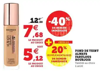 Super U Fond de teint always fabulous bourjois offre