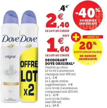 Super U Deodorant dove original offre