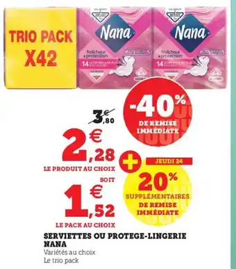 Serviettes ou protege-lingerie nana