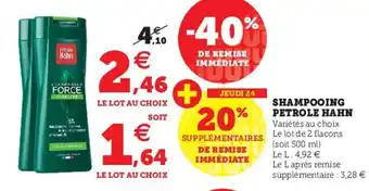 Super U Shampooing petrole hahn offre