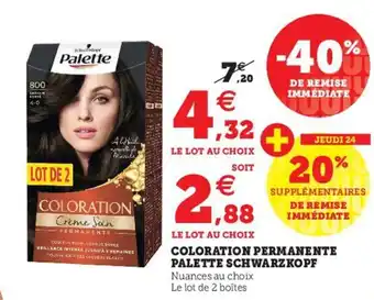 Super U coloration permanente palette schwarzkopf offre