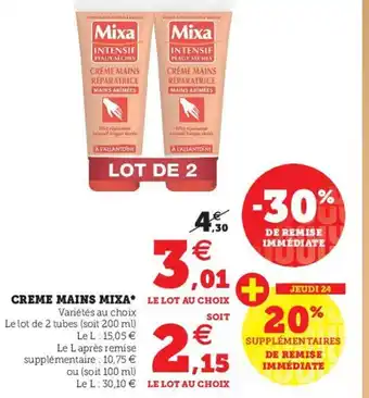 Super U Creme mains mixa offre