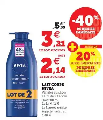 Super U Lait corps nivea offre