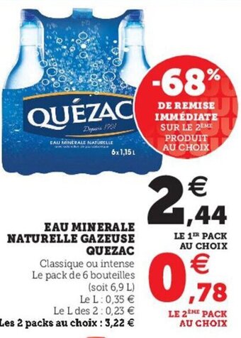 Super U eau minerale naturelle gazeuse quezac offre