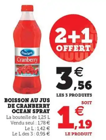 Super U Boisson au jus de cranberry ocean spray offre