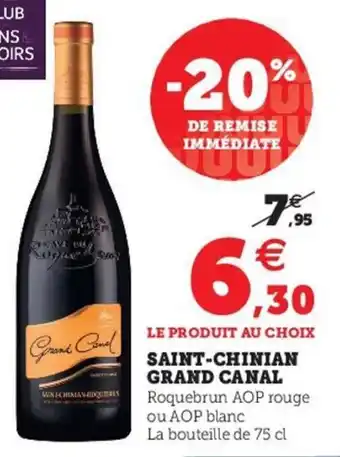 Super U Saint-chinian grand canal offre