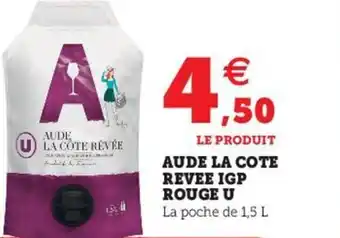 Super U Aude la cote revee igp rouge u offre