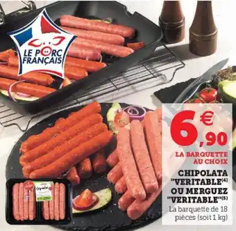 Super U Chipolata "veritable" offre