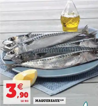 Super U Maquereaux offre