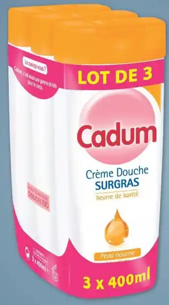 Super U Douche cadum offre