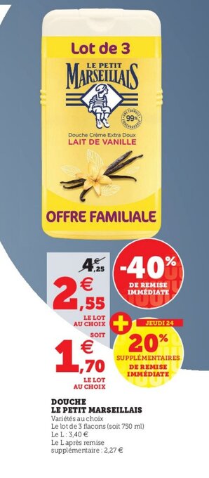 Hyper U Douche Le Petit Marseillais offre