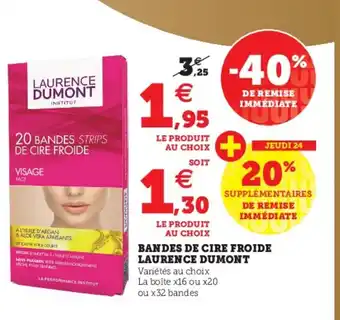 Bandes de Cire Froide