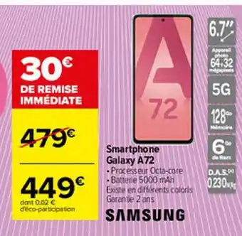 Carrefour Smartphone Galaxy A72 Samsung offre