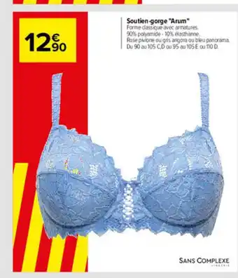 Carrefour Drive Soutien-Gorge offre