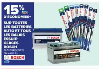 Carrefour Drive Sur Toutes Les Batteries Auto Et Tous Les Balais Essuieglaces Bosch 15% D'Économies offre