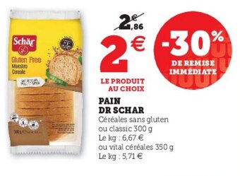 Hyper U Pain Dr Schar offre