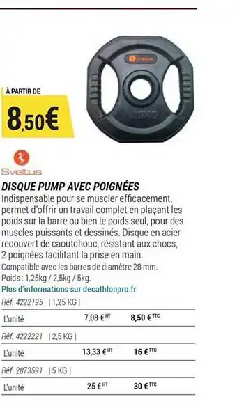 Decathlon Sveltus Disque Pump Avec Poignées offre