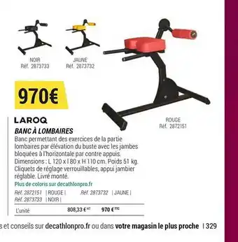Decathlon Laroq Banc à Lombaires offre