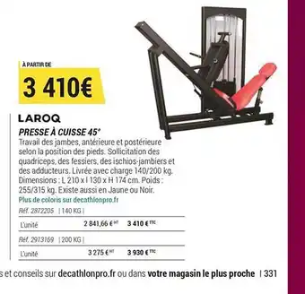 Decathlon Laroq Presse à Cuisse 45° offre
