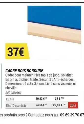 Decathlon Cadre Bois Bordure offre