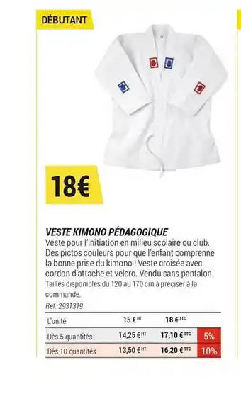 Decathlon Veste Kimono Pédagogique offre