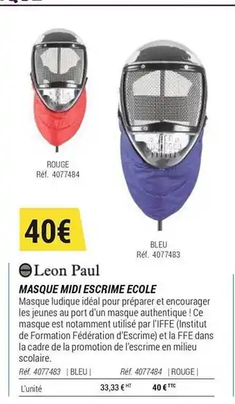 Decathlon Masque Midi Escrime Ecole Léon Paul offre