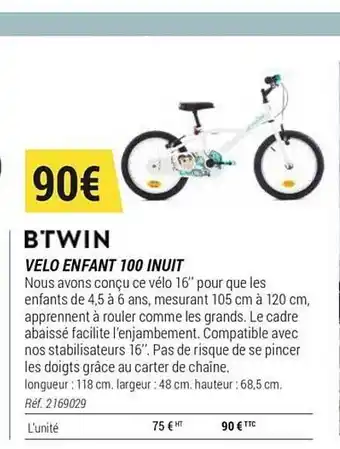 Decathlon Vélo Enfant 100 Inuit Btwin offre