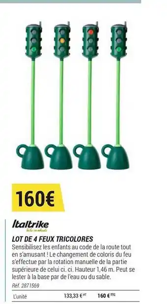 Decathlon Lot De 4 Feux Tricolores Italtrike offre