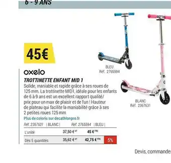 Decathlon Trottinette Enfant Mid 1 Oxelo offre