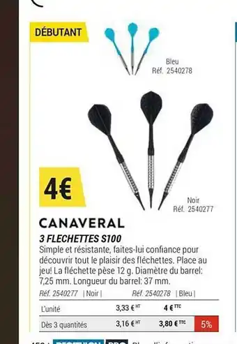 3 Fléchettes S100 Canaveral