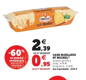 Hyper U Cake Moelleux St Michel offre