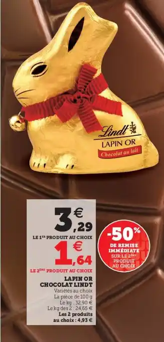 Hyper U Lapin or Chocolat Lindt offre