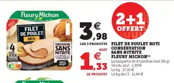 Hyper U Filet de Poulet Roti Conservation Sans Nitrite Fleury Michon offre