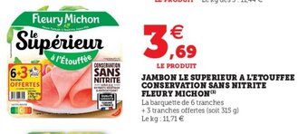 Hyper U Jambon Le Superieur a l'Etouffee Conservation Sans Nitrite Fleury Michon offre