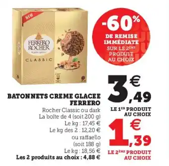 Hyper U Batonnets Creme Glacee Ferrero offre