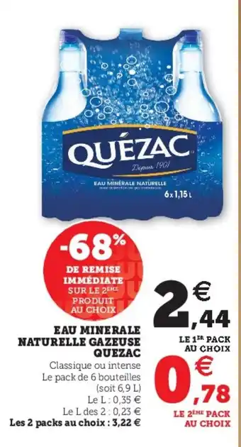 Hyper U Eau Minerale Naturelle Gazeuse Quezac offre