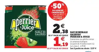 Hyper U Eau Minerale Gazeuse Perrier & Juice offre