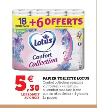 Hyper U Papier Toilette Lotus offre