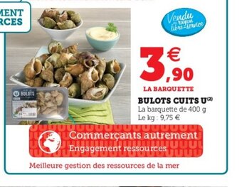 Hyper U Bulots Cuits U offre