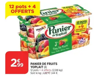 Maximarché Panier de Fruits Yoplait offre